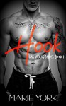 Hook (Fighter Romance) (Las Vegas Series #1) - Marie York
