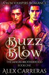 Buzz & Blow - Alex Carreras