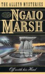 Off With His Head ~ Ppr - Ngaio Marsh