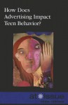 How Does Advertising Impact Teen Behavior? - Roman Espejo