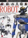 Robot (Eyewitness Guides) - Roger Bridgman