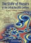 The State of Physics at the End of the 20th Century - F. Cooper, Fred Cooper, I. Sarcevic, Ina Sarcevic, Chung-I Tan