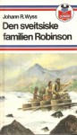 Den Sveitsiske Familien Robinson - Johann David Wyss, Olaf Coucheron