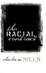 The Racial Contract: Rhetoric, Pragmatism, and American Cultural Politics - Charles W. Mills