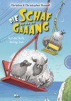 Die Schafgäääng. Auf die Hufe, fertig, los - Christine Russell, Christopher Russell, Eva Plorin, Colin Stimpson