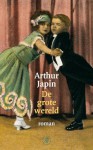 De grote wereld - Arthur Japin