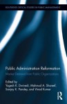 Public Administration Reformation: Market Demand from Public Organizations - Yogesh K Dwivedi, Mahmud Shareef, Vinod Kumar