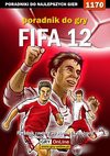 FIFA 12 - poradnik do gry - Amadeusz "ElMundo" Cyganek