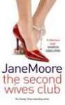 The second wives club - Jane Moore