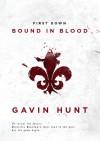 First Down - Bound in Blood - Gavin Hunt