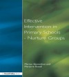 Effect Intervention in Primary School - Marion Bennathan, Baroness Warnock, Marjorie Boxall, Dale L Perry