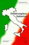 Einführungskurs Italienisch - Gerhard Ernst