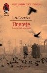 Tinerete. Scene de viata provinciala - J.M. Coetzee, Irina Horea