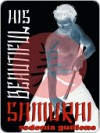 His Beautiful Samurai (Beautiful Samurai, #1) - Sedonia Guillone