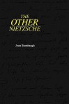 Other Nietzsche - Joan Stambaugh