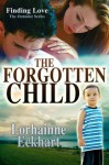 The Forgotten Child - Lorhainne Eckhart