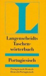 Langenscheidts Taschenwörterbuch Portugiesisch: Portugiesisch - Deutsch / Deutsch - Portugiesisch - Langenscheidt-Redaktion, Friedrich Irmen