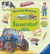 Mein erstes Wörterbuch: Bauernhof - Susanne Gernhäuser, Marion Kreimeyer-Visse