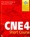 Cne 4 Short Course - Dorothy L. Cady, Drew Heywood, Debra Niedermiller-Chaffins