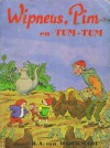 Wipneus, Pim en Tum-Tum - B.A. van Wijckmade, H. Ramaekers