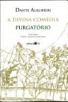 A Divina Comédia - Purgatório - Dante Alighieri