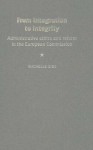 From Integration to Integrity: Administrative Ethics and Reform in the European Commission - Michelle Cini