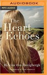 The Heart Echoes - Tiina Nunnally, Tanya Eby, Helena von Zweigbergk