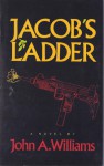 Jacob's Ladder - John A. Williams