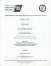 Light List, 2006, V. 1, Atlantic Coast, St. Croix River, Maine to Shrewsbury River, New Jersey - U.S. Coast Guard