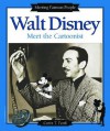 Walt Disney: Meet The Cartoonist - Carin T. Ford