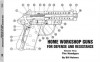 The Handgun (Home Workshop Guns for Defense & Resistance, Vol. 2) - Bill Holmes