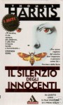 Il silenzio degli innocenti (Hannibal Lecter #2) - Thomas Harris, Roberta Rambelli