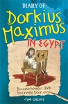 Diary of Dorkius Maximus in Egypt - Tim Collins