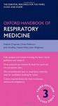 Oxford Handbook of Respiratory Medicine (Oxford Handbook Series) - Stephen Chapman, Grace Robinson, John Stradling, Sophie West, John Wrightson