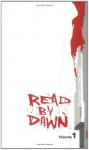 Read by Dawn: Volume One: 1 (Bloody Books) - Amanda G. Stevens