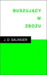 Buszujący w zbożu - Salinger J. D.