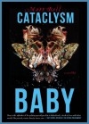 Cataclysm Baby - Matt Bell