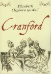 Cranford - Elizabeth Gaskell