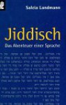 Jiddisch - Salcia Landmann