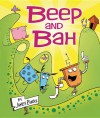 Beep and Bah - James Burks