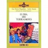 O Dia do Terramoto - Ana Maria Magalhães, Isabel Alçada