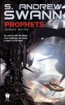 Prophets - S. Andrew Swann