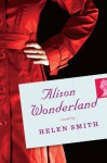 Alison Wonderland - Helen Smith