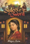 Sisters of the Sword - Maya Snow, Helen Hart