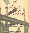 The Last Dickens - Matthew Pearl, Paul Michael