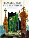Tamara and the Sea Witch - Krystyna Turska