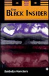 The Black Insider - Dambudzo Marechera, Flora Veit-Wild