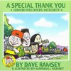 A Special Thank You: Junior Discovers Integrity - Dave Ramsey, Marshall Ramsey