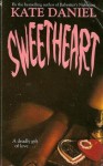 Sweetheart - Kate Daniel