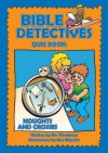 Bible Detectives Quiz Bk Noughts & Crosses - Woodman Ros, Ron Wheeler